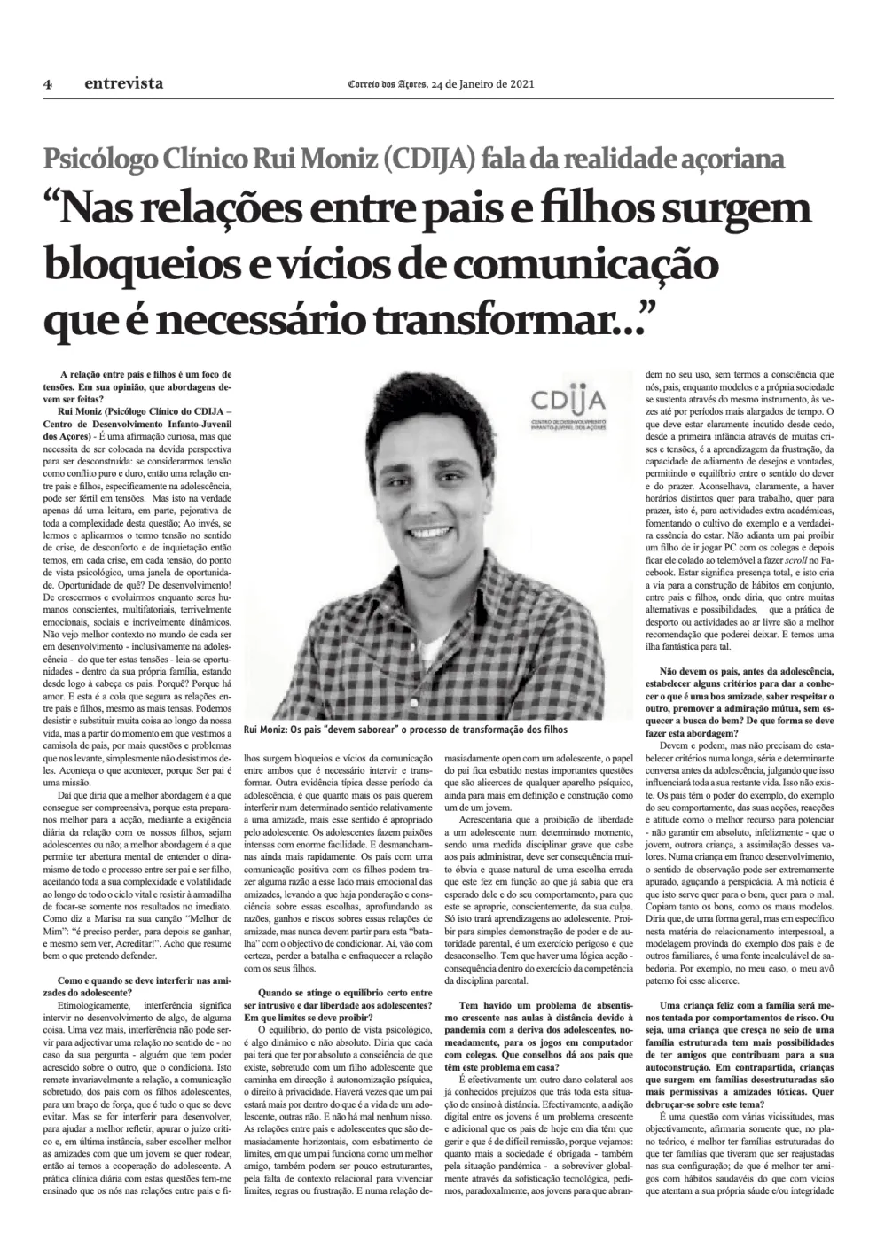 Psicólogo Clínico Rui Moniz, no Correio dos Açores, fala sobre a realidade Açoriana a lidar com os jovens