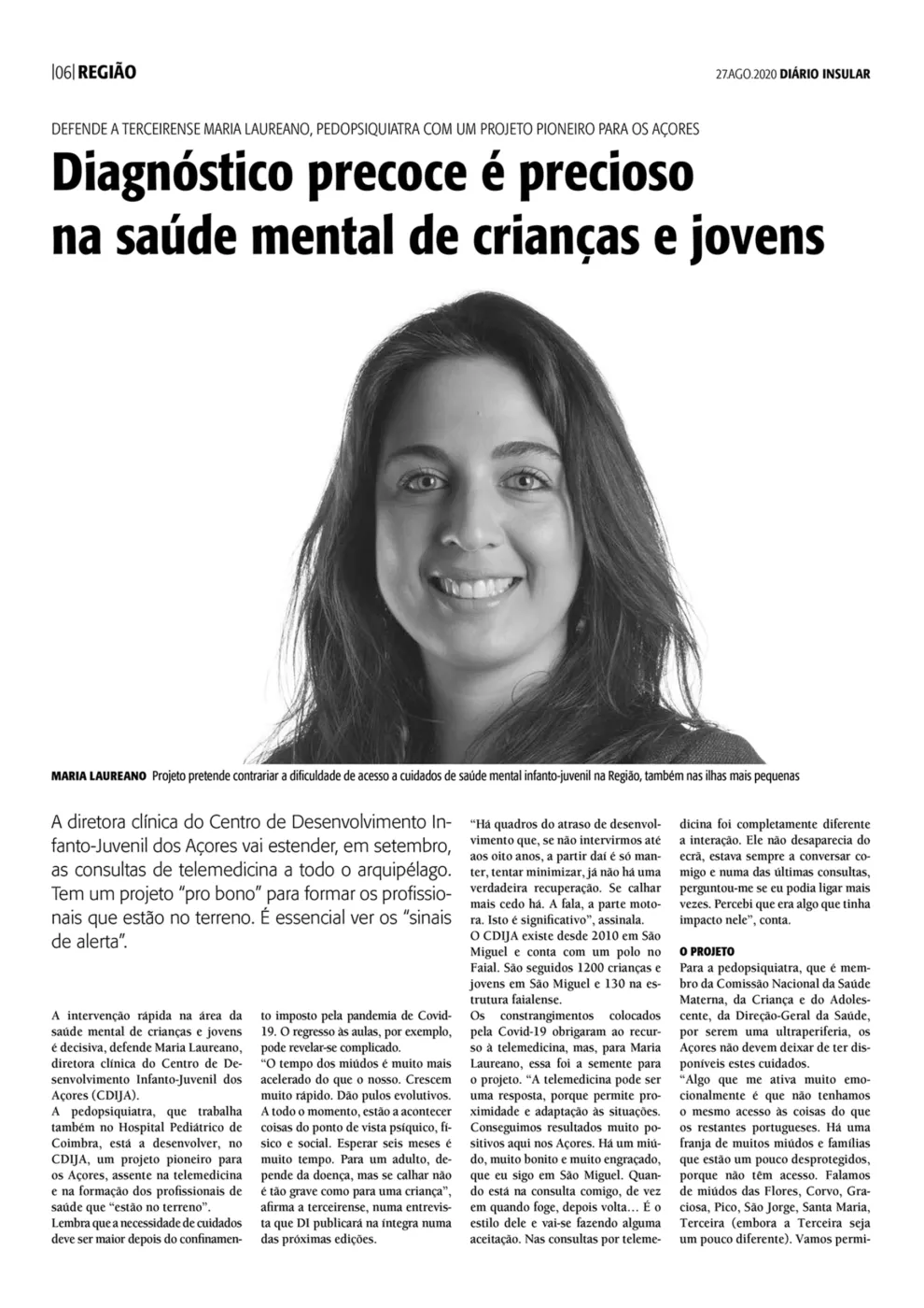 Diagnóstico precoce é precioso na saúde mental de crianças e jovens.