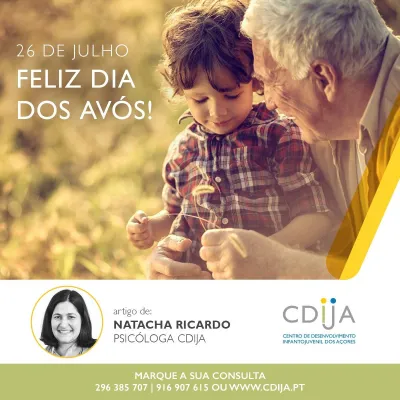 Dia dos Avós – Os Avós são os “Pais com Açúcar”